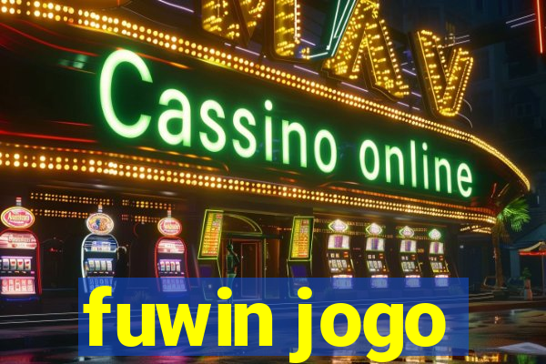 fuwin jogo